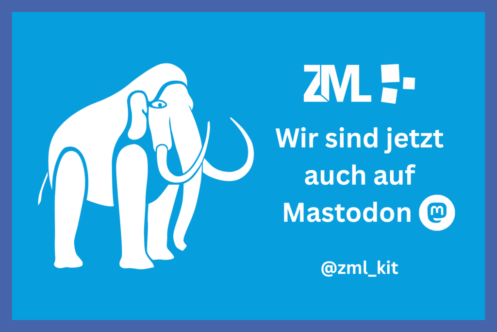 Ein Mammut mit Text: "Wir sind jetzt auch auf Mastodon, @zml_kit".